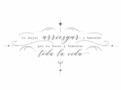 Тату эскиз: es mejor arriesgar y lamentar que no hacer y lamentar toda la vida

сделай фото тату с интересным шрифтом