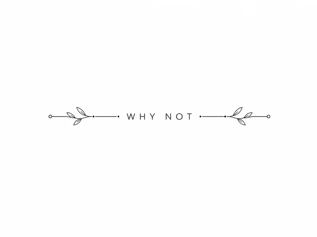 Тату эскиз: Фраза WHY NOT тонким шрифтом, печатными буквами 