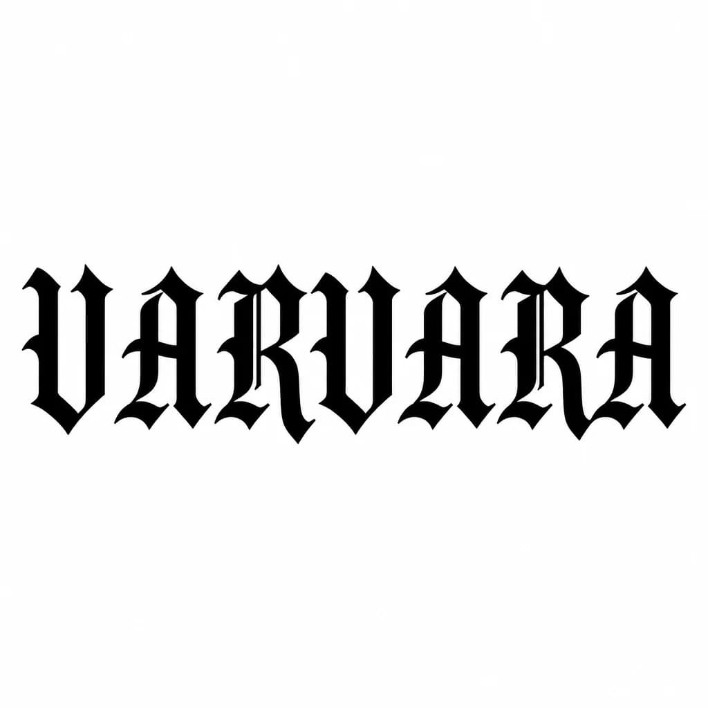 Тату эскиз: Font: VARVARA (old english blackletter)