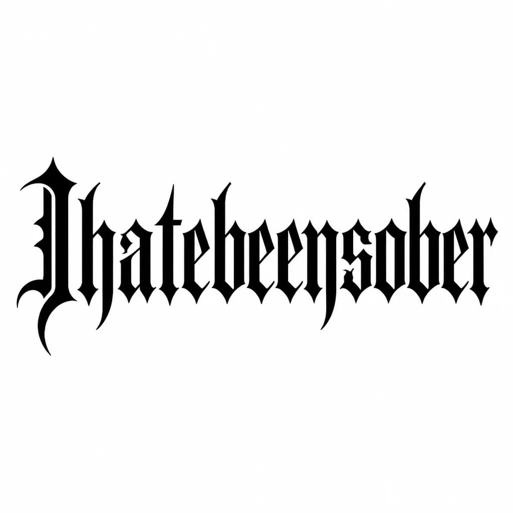 Тату эскиз: Font: Ihatebeensober  (gothic dark lettering)